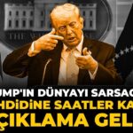 trumpin-dunyayi-sarsacak-tehdidine-saatler-kala-aciklama-geldi-x4dT9cHl