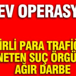 kirli-para-trafigini-yoneten-suc-orgutune-agir-darbe-dev-operasyon-E8Fgadht